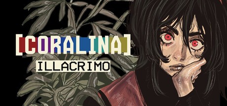 Games like CORALINA - illacrimo