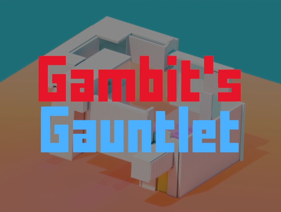 Games like Gambit's Gauntlet