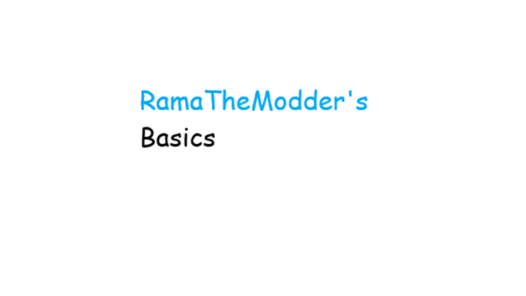 RamaTheModder's Basics (OG and Remastered) Image