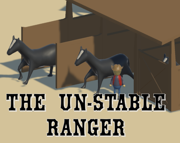 Games like The Un-Stable Ranger