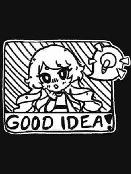 Games like Good Idea!