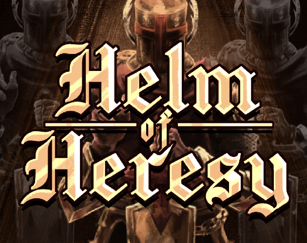 Games like Helm of Heresy