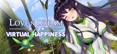 Love n Dream: Virtual Happiness Image