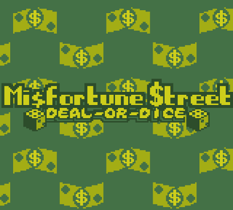Misfortune Street: Deal or Dice Image