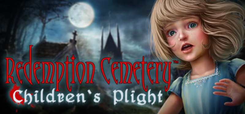 Redemption Cemetery: Children's Plight Collector's Edition Image