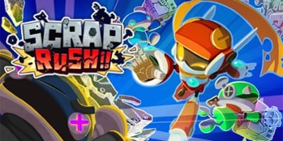 SCRAP RUSH!! Image