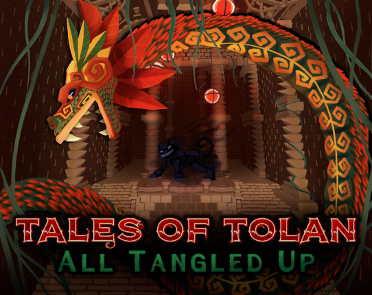 Tales of Tolan - All Tangled Up Image
