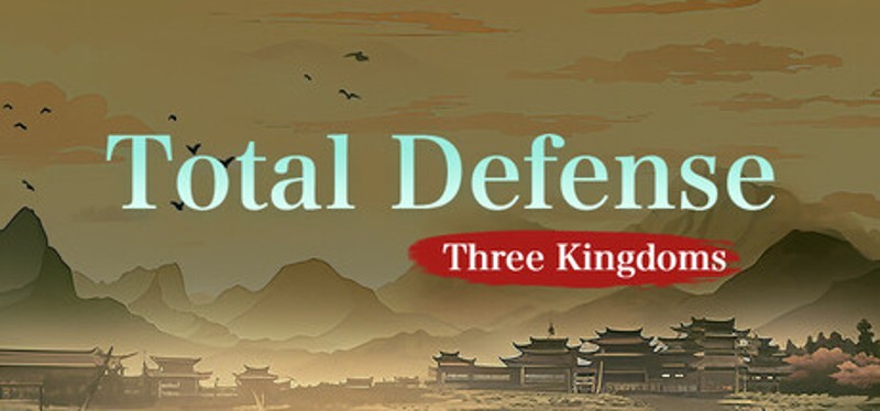 Total Defense: Three Kingdoms Image