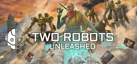 Games like Two Robots: Unleashed