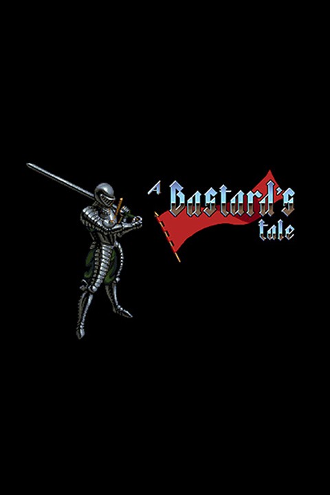 Games like A Bastard's Tale