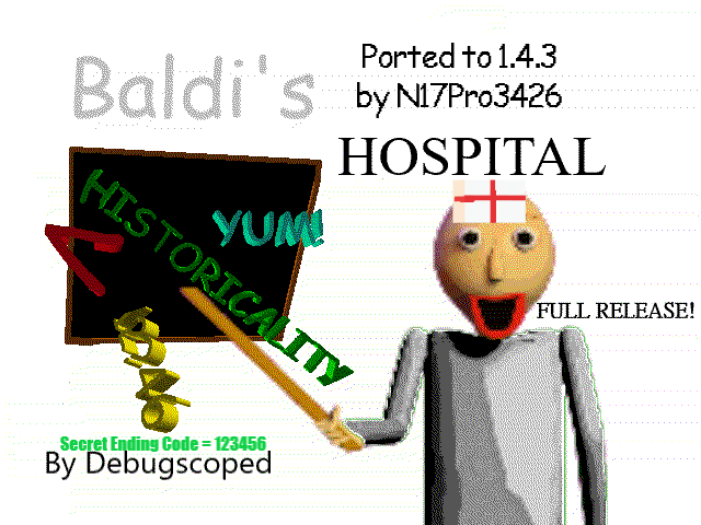 Games like Baldi's Hospital 1.4.3 Port