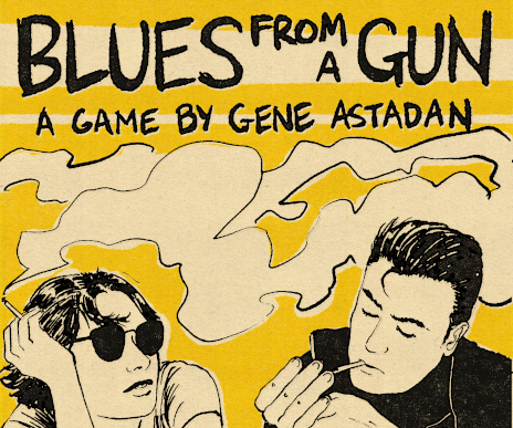 Games like Blues From a Gun