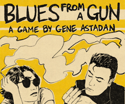 Blues From a Gun Image