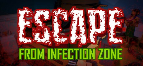 Games like Escape From Infection Zone