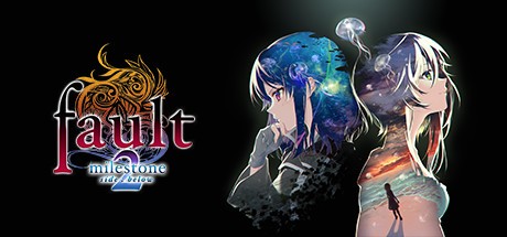 Games like fault - milestone two side: below