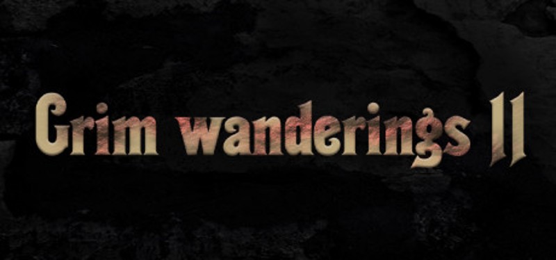 Grim wanderings 2 Game Cover