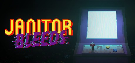 Games like JANITOR BLEEDS