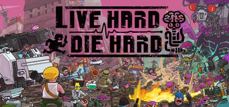 Live Hard, Die Hard Image