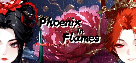 Games like Phoenix in Flames: A Fateful Misdressing
