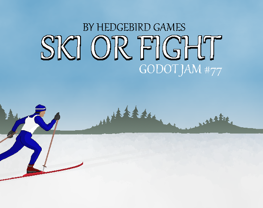 Ski or Fight Image