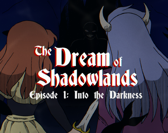 The Dream of Shadowlands Game Cover