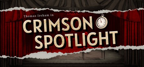 Games like Thomas Ireham in Crimson Spotlight