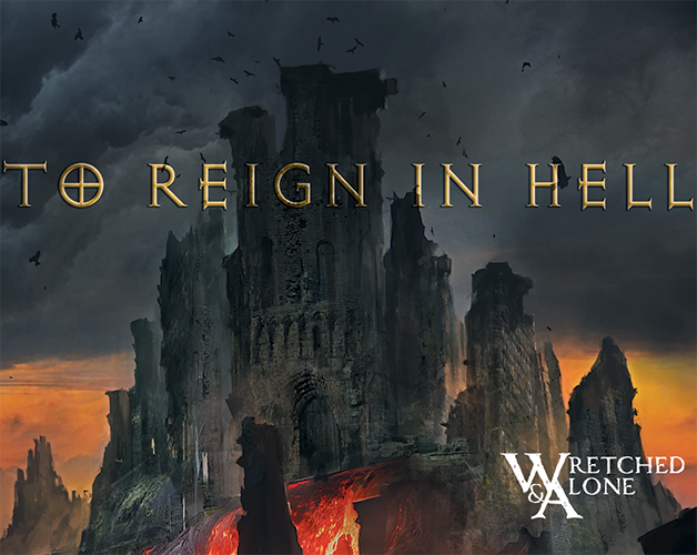 Games like To Reign in Hell