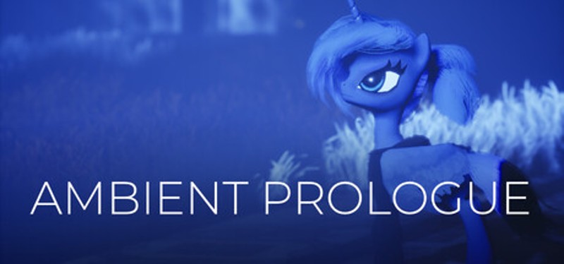Ambient Prologue Image