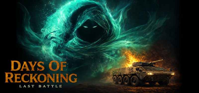 Days Of Reckoning: Last Battle Image