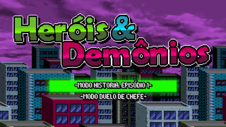Heróis & Demônios Image
