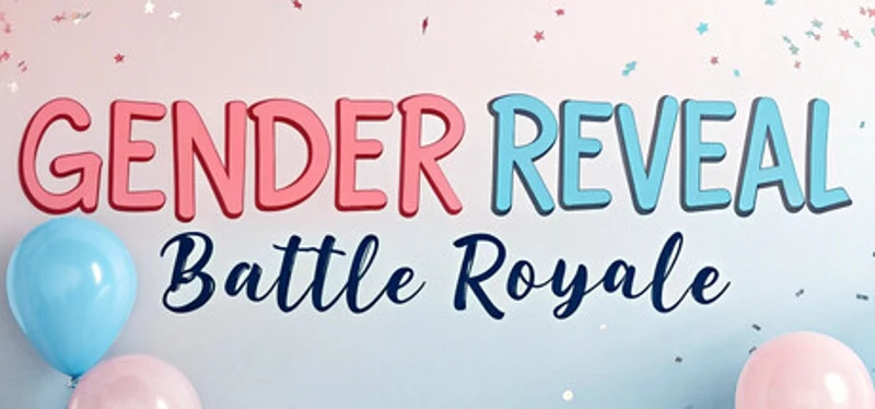 Gender Reveal: Battle Royale Image