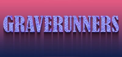 GraveRunners Image