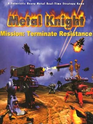 Metal Knight: Mission - Terminate Resistance Image