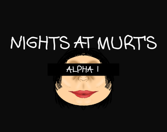 NIGHTS AT MURT'S ALPHA 1 Image