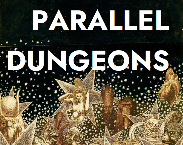Games like Parallel Dungeons