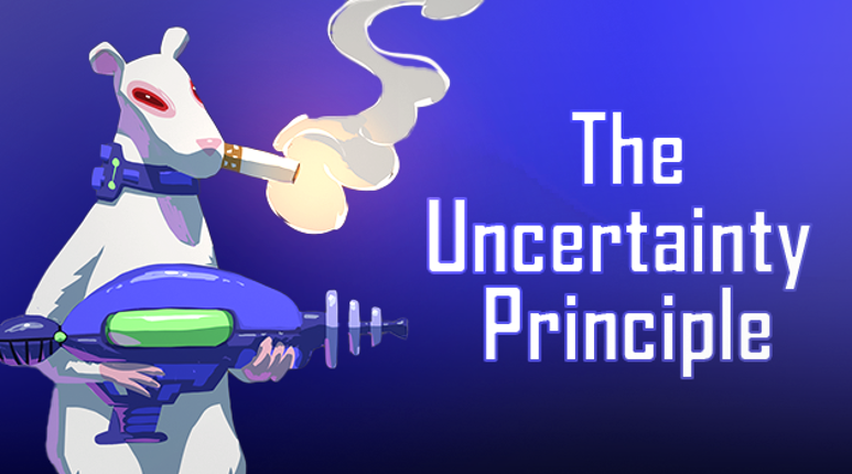 The Uncertainty Principle Game Cover