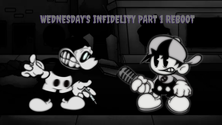 Wednesday's Infidelity Part 1 REBOOT Image