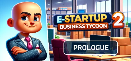 Games like E-Startup 2 : Business Tycoon Prologue