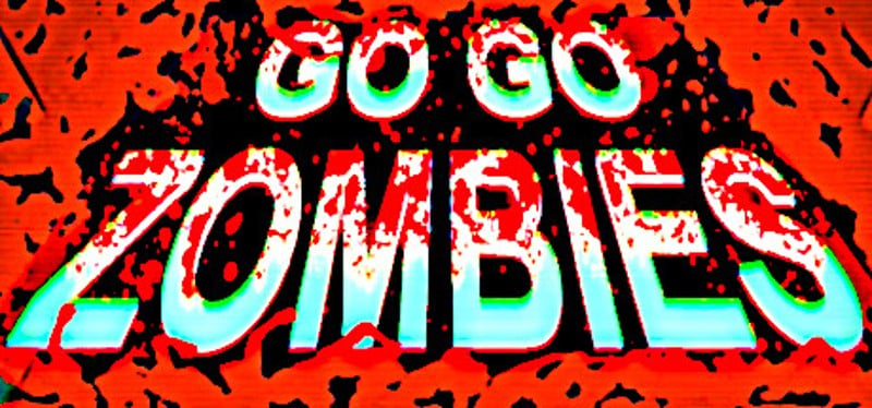 Go Go Zombies Image