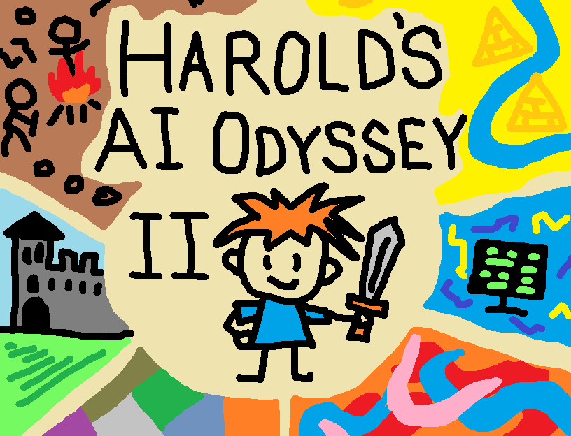 Games like Harold's AI Odyssey II: A Journey Through Time
