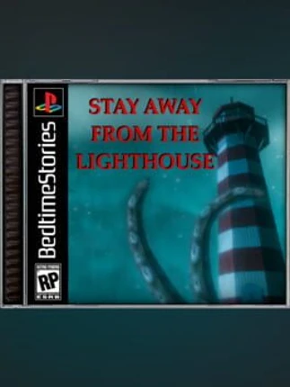 STAY AWAY FROM THE LIGHTHOUSE Image