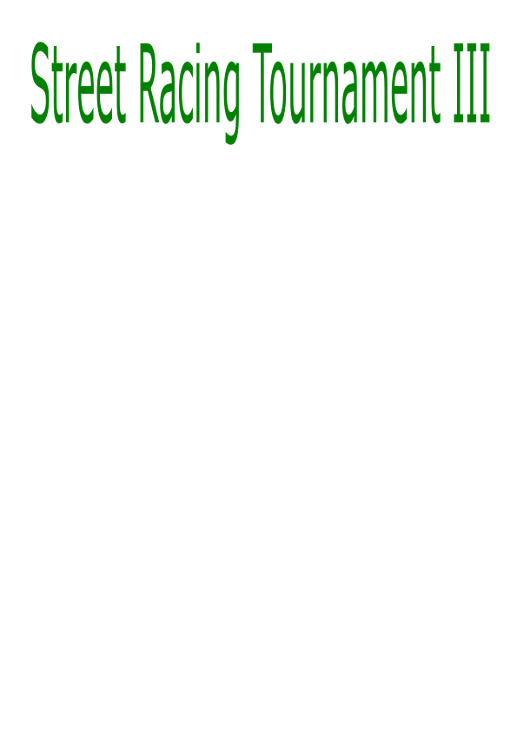 Games like Street Racing Tournament III