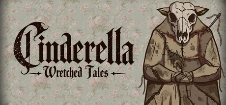 Games like Wretched Tales:Cinderella