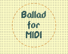 Ballad for MIDI Image