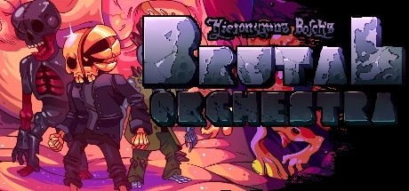 Games like Brutal Orchestra