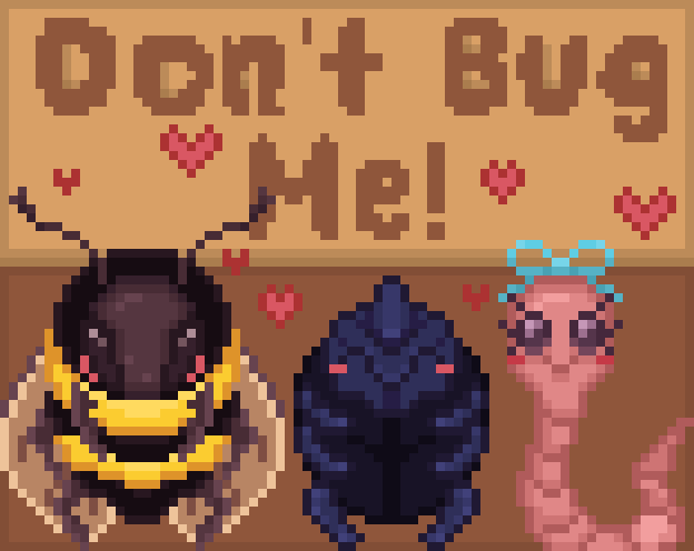 Games like Don't Bug Me!