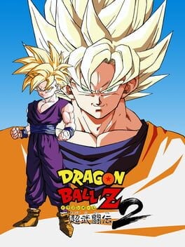 Games like Dragon Ball Z: Super Butouden 2