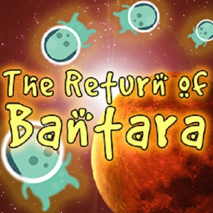 Games like The Return of Bantara