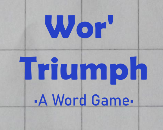 Wor' Triumph Image