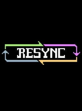 Games like RESYNC